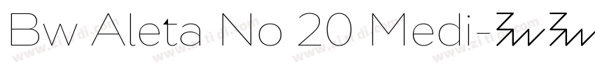 Bw Aleta No 20 Medi字体转换